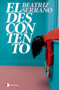 El descontento (edición especial) (Historias de hoy) cover image