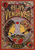 Hija de la Venganza / Daughter of Vengeance cover image