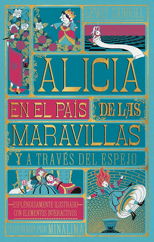 Alicia en el país de las maravillas: y Alicia a través del espejo (Clásicos ilustrados de MinaLima) cover image